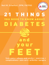 Cover image for 21 Things You Need to Know About Diabetes and Your Feet